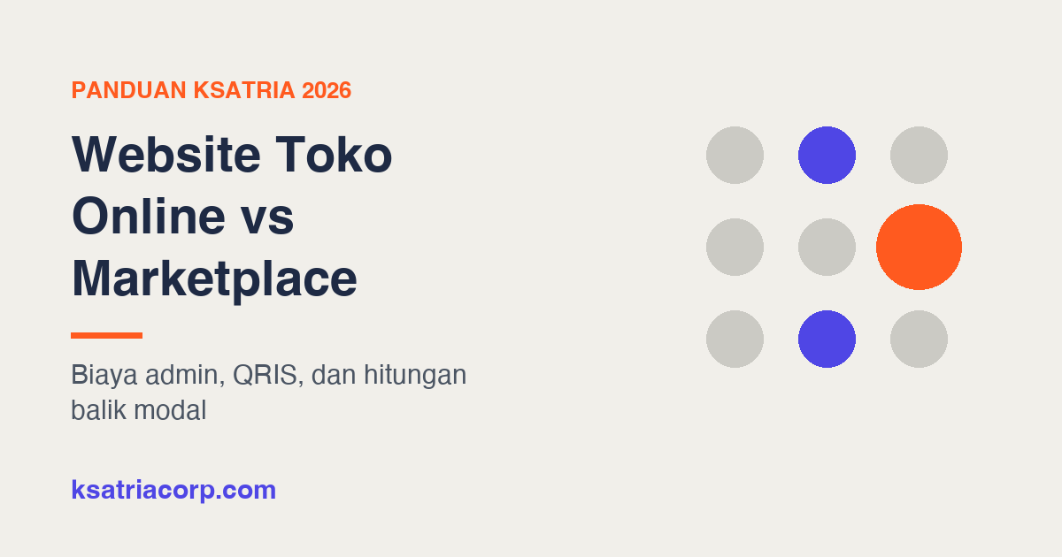 Website Toko Online vs Marketplace, Mana yang Tepat?